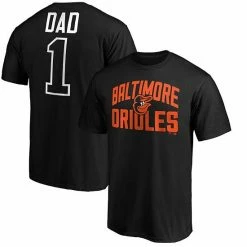 Men's Fanatics Branded Black Baltimore Orioles #1 Dad T-Shirt